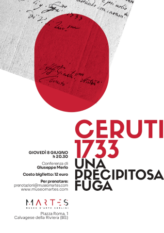 CERUTI 1733-UNA PRECIPITOSA FUGA-Conferenza di Giuseppe Merlo